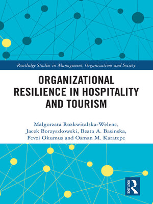 cover image of Organizational Resilience in Hospitality and Tourism